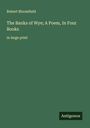 Robert Bloomfield: The Banks of Wye; A Poem, In Four Books, Buch