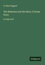 H. Rider Haggard: The Mahatma and the Hare; A Dream Story, Buch