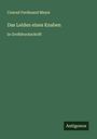 Conrad Ferdinand Meyer: Das Leiden eines Knaben, Buch