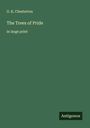 G. K. Chesterton: The Trees of Pride, Buch