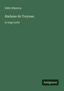 Edith Wharton: Madame de Treymes, Buch