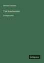 Michael Fairless: The Roadmender, Buch