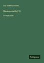 Guy de Maupassant: Mademoiselle Fifi, Buch