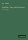 P. H. Emerson: Welsh Fairy-Tales and Other Stories, Buch