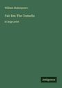 William Shakespeare: Fair Em; The Comedie, Buch