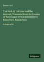 Ramon Llull: The Book of the Lover and the Beloved; Translated from the Catalan of Ramón Lull with an Introductory Essay by E. Allison Peers, Buch