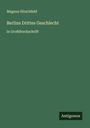 Magnus Hirschfeld: Berlins Drittes Geschlecht, Buch
