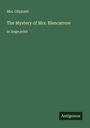 Oliphant: The Mystery of Mrs. Blencarrow, Buch