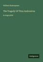 William Shakespeare: The Tragedy Of Titus Andronicus, Buch