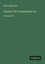Maria Edgeworth: Almeria; Tale Of Fashionable Life, Buch