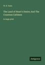 W. B. Yeats: The Land of Heart's Desire; And The Countess Cathleen, Buch