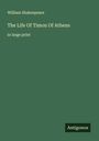 William Shakespeare: The Life Of Timon Of Athens, Buch