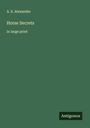 A. S. Alexander: Horse Secrets, Buch