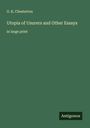 G. K. Chesterton: Utopia of Usurers and Other Essays, Buch