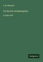 S. M. Melamed: On the Eve of Redemption, Buch