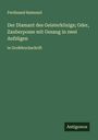 Ferdinand Raimund: Der Diamant des Geisterkönigs; Oder, Zauberposse mit Gesang in zwei Aufzügen, Buch