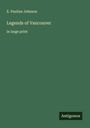E. Pauline Johnson: Legends of Vancouver, Buch