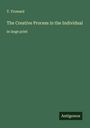 T. Troward: The Creative Process in the Individual, Buch