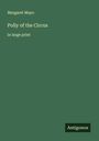 Margaret Mayo: Polly of the Circus, Buch