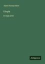 Saint Thomas More: Utopia, Buch