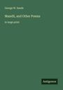 George W. Sands: Mazelli, and Other Poems, Buch