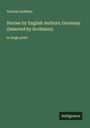 Various Authors: Stories by English Authors; Germany (Selected by Scribners), Buch