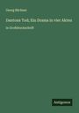 Georg Büchner: Dantons Tod; Ein Drama in vier Akten, Buch