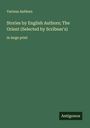 Various Authors: Stories by English Authors; The Orient (Selected by Scribner's), Buch