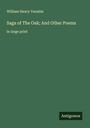 William Henry Venable: Saga of The Oak; And Other Poems, Buch