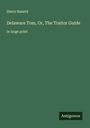 Harry Hazard: Delaware Tom, Or, The Traitor Guide, Buch