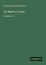 Reynold Alleyne Nicholson: The Mystics of Islam, Buch