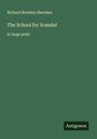 Richard Brinsley Sheridan: The School for Scandal, Buch