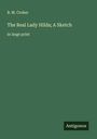 B. M. Croker: The Real Lady Hilda; A Sketch, Buch