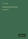 T. F. Young: Canada and Other Poems, Buch