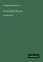 George William Curtis: The Potiphar Papers, Buch