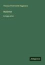 Thomas Wentworth Higginson: Malbone, Buch