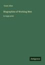 Grant Allen: Biographies of Working Men, Buch