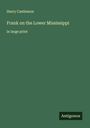 Harry Castlemon: Frank on the Lower Mississippi, Buch