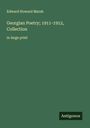 Edward Howard Marsh: Georgian Poetry; 1911-1912, Collection, Buch
