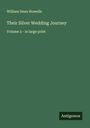 William Dean Howells: Their Silver Wedding Journey, Buch
