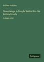 William Stukeley: Stonehenge, A Temple Restor'd to the British Druids, Buch