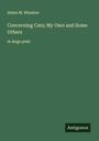Helen M. Winslow: Concerning Cats; My Own and Some Others, Buch