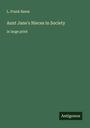 L. Frank Baum: Aunt Jane's Nieces in Society, Buch