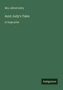 Alfred Gatty: Aunt Judy's Tales, Buch