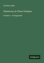Caroline Lamb: Glenarvon; In Three Volumes, Buch
