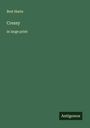 Bret Harte: Cressy, Buch