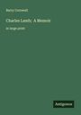 Barry Cornwall: Charles Lamb; A Memoir, Buch