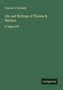 Charles R. Drysdale: Life and Writings of Thomas R. Malthus, Buch
