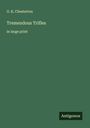 G. K. Chesterton: Tremendous Trifles, Buch