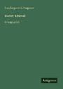 Ivan Sergeevich Turgenev: Rudin; A Novel, Buch